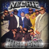 Nechie - High End