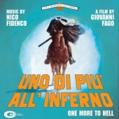 Nico Fidenco - Uno di piú all'inferno [Original Motion Picture Soundtrack]