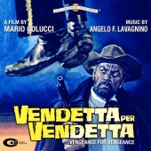 Angelo Francesco Lavagnino - Vendetta per vendetta [Original Motion Picture Soundtrack]