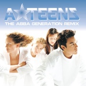 A*Teens - The Abba Generation [Remix]