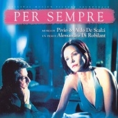 Pivio & Aldo De Scalzi - Per sempre [Original Motion Picture Soundtrack]