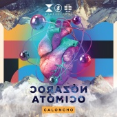 Caloncho - Corazón Atómico