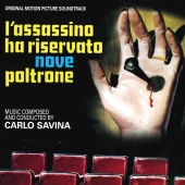 Carlo Savina - L’assassino ha riservato nove poltrone [Original Motion Picture Soundtrack]