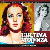 Mario Nascimbene - L’ultima violenza [Original Motion Picture Soundtrack]
