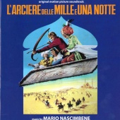 Mario Nascimbene - L'Arciere Delle Mille e Una Notte [Original Motion Picture Soundtrack]