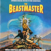 Lee Holdridge - The Beastmaster [Original Motion Picture Soundtrack]