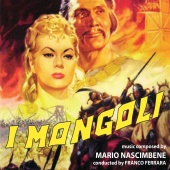 Mario Nascimbene - I mongoli [Original Motion Picture Soundtrack]