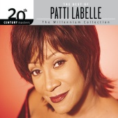 Patti LaBelle - The Best Of Patti LaBelle 20th Century Masters The Millennium Collection