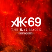 AK-69 - The Red Magic Beyond