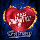 Palomo - Lo Más Romántico De