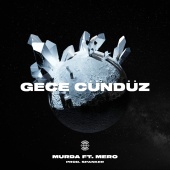 murda - Gece Gündüz (feat. MERO)