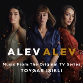 Toygar Işıklı - Alev Alev (Music from the Original Tv Series)