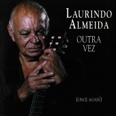 Laurindo Almeida - Outra Vez (Once Again) [Live At The Jazz Note, Pacific Beach, CA / October 5, 1991]