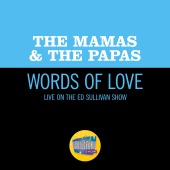 The Mamas & The Papas - Words Of Love [Live On The Ed Sullivan Show, December 11, 1966]