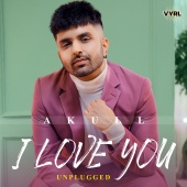 Akull - I Love You [Unplugged]