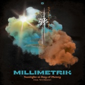 Millimetrik - Sunlight At Bay Of Plenty (feat. New Bleach)