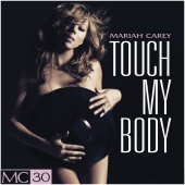 Mariah Carey - Touch My Body - EP