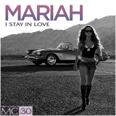 Mariah Carey - I Stay In Love - EP
