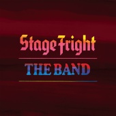 The Band - Stage Fright [2020 Remix]