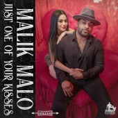Malik Malo - Just One of Your Kisses