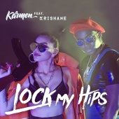 Karmen - Lock My Hips (feat. Krishane)