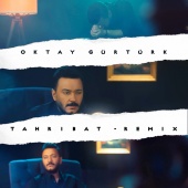 Oktay Gürtürk - Tahribat (feat. Erkan Kılıç) [Remix]