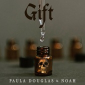 Paula Douglas - Gift (feat. Noah)