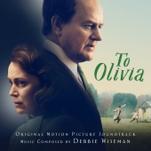 Debbie Wiseman - To Olivia [Original Motion Picture Soundtrack]