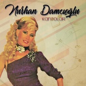 Nurhan Damcıoğlu - Kantolar