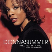 Donna Summer - I Will Go With You (Con Te Partiro')