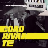Thalles Roberto - Coadjuvante (feat. Nic Medeiros, Coral Black To Black)