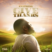 Exxpress - Give Thanks