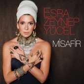 Esra Zeynep Yücel - Misafir