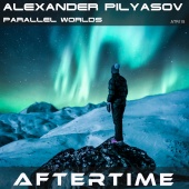 Alexander Pilyasov - Parallel Worlds