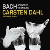 Carsten Dahl - Bach: Goldberg Variations [Prepared Piano Version]