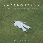 Kadebostany - Take Me to the Moon (feat. Valeria Stoica) [Laolu Remix]