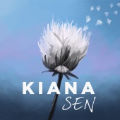 Kiana - Sen (feat. Mostafa Abdırad, Merve Dirlik Abdırad, Hakan Gürbüz, Bülent Geliç)