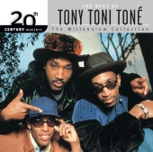 Tony! Toni! Toné! - 20th Century Masters: The Millennium Collection: Best Of Tony! Toni! Tone!