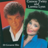 Conway Twitty & Loretta Lynn - 20 Greatest Hits