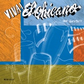 El Chicano - Viva El Chicano! (Their Very Best)