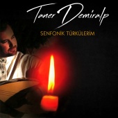 Taner Demiralp - Senfonik Türkülerim 