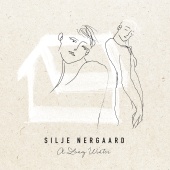 Silje Nergaard - A Long Winter