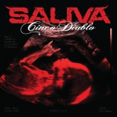 Saliva - Cinco Diablo [Exclusive Edition]
