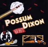 Possum Dixon - New Sheets
