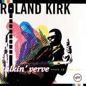 Roland Kirk - Talkin' Verve: Roots Of Acid Jazz