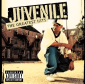 Juvenile - Greatest Hits