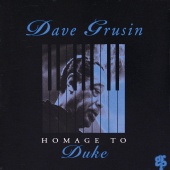 Dave Grusin - Homage To Duke