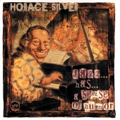 Horace Silver - Jazz ... Has ... A Sense Of Humor