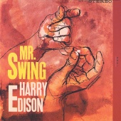 Harry "Sweets" Edison - The Swinger/Mr. Swing