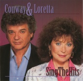 Conway Twitty & Loretta Lynn - Conway & Loretta Sing The Hits